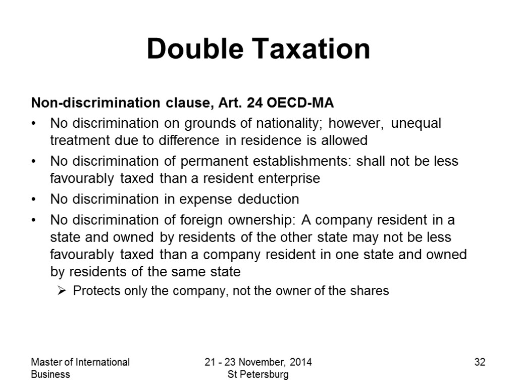Master of International Business 21 - 23 November, 2014 St Petersburg 32 Double Taxation
